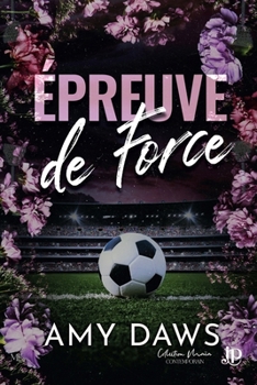 L'épreuve de force (French Edition)