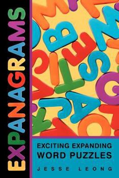 Paperback Expanagrams: Exciting Expanding Word Puzzles Book