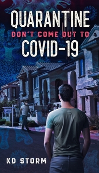 Paperback Quarantine: Don't Go Out To COVID-19 Book