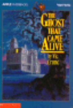 Paperback The Ghost that Came Alive Book