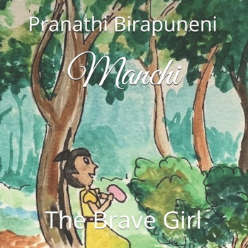 Paperback Manchi - The Brave Girl Book