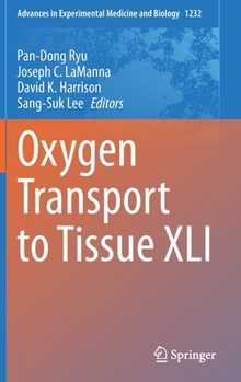 Hardcover Oxygen Transport to Tissue XLI Book