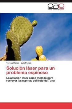 Paperback Solución láser para un problema espinoso [Spanish] Book