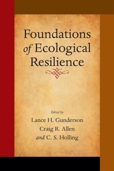 Hardcover Foundations of Ecological Resilience Book