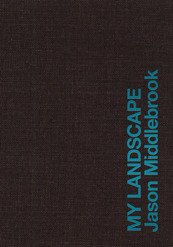 Hardcover Jason Middlebrook: My Landscape Book