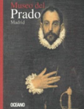 Paperback Museo del Prado, Madrid/ Del Prado Museum, Madrid (Museos) (Spanish Edition) [Spanish] Book