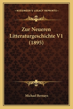 Paperback Zur Neueren Litteraturgeschichte V1 (1895) [German] Book