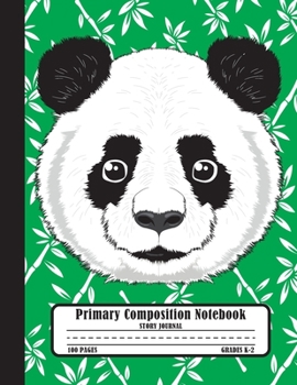 Paperback Primary Composition Notebook Story Journal: Cool Panda Bear Notebook with Picture Space, Title Lines, Dotted Midlines Handwriting Practice Paper with Book