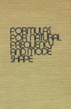 Hardcover Formulas for Natural Frequency and Mode Shape Book