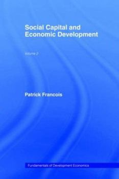 Paperback Social Capital and Economic Development Book