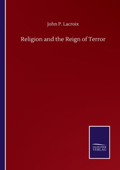 Paperback Religion and the Reign of Terror Book
