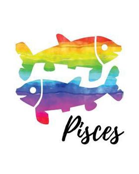 Paperback Pisces: Pisces Sketch Book Rainbow Book