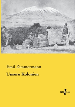 Paperback Unsere Kolonien [German] Book