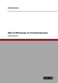 Paperback Web 2.0-Werkzeuge im Innovationsprozess [German] Book