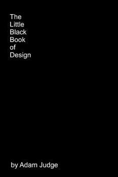 Paperback The Little Black Book of Design Book