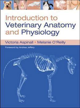 Paperback Introduction to Veterinary Anatomy and Physiology Textbook Book