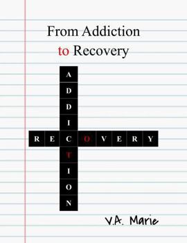 Paperback From Addiction to Recovery Book