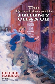 Paperback The Trouble with Jeremy Chance Book
