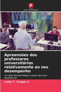 Paperback Apreensões dos professores universitários relativamente ao seu desempenho [Portuguese] Book