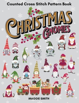 Paperback Christmas Gnomes: Counted Cross Stitch Pattern Book