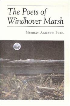 Paperback The Poets of Windhover Marsh Book