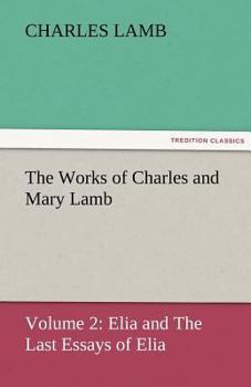 Paperback The Works of Charles and Mary Lamb Book