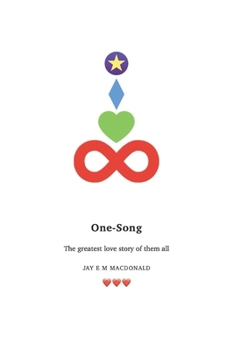 One-Song: The greatest love story of them all.