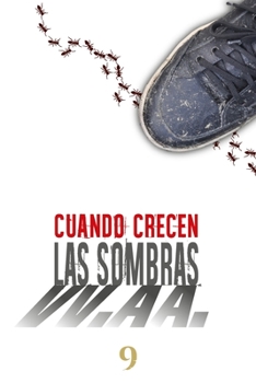 Paperback Cuando crecen las sombras: V Premio Las nueve musas de Relato Breve [Spanish] Book