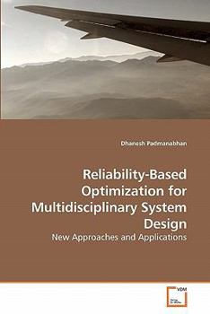 Paperback Reliability-Based Optimization for Multidisciplinary System Design Book