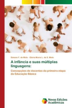Paperback A infância e suas múltiplas linguagens [Portuguese] Book