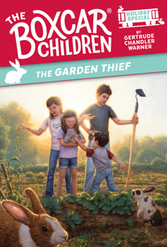 The Garden Thief - Book #130 of the Boxcar Children