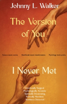 Paperback The Version of You I Never Met Book