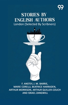 Paperback Stories By English Authors: London (Selected By Scribners) Book