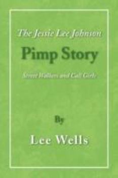 Paperback The Jessie Lee Johnson Pimp Story Book