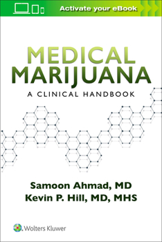 Paperback Medical Marijuana: A Clinical Handbook Book