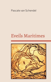 Paperback Eveils Maritimes [French] Book