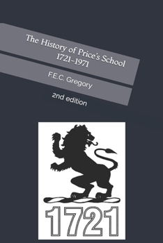 Paperback The History of Price's School 1721-1971 Book