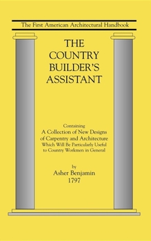 Paperback The Country Builder's Assistant Book