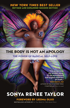 Paperback The Body Is Not an Apology: The Power of Radical Self-Love Book