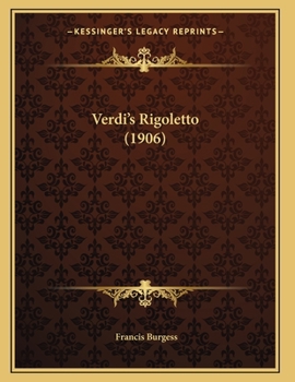 Paperback Verdi's Rigoletto (1906) Book