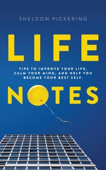 Paperback LifeNotes: Thoughts and ways guaranteed to improve your well being Book