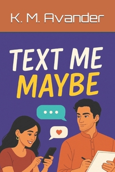 Paperback Text Me Maybe.... Book