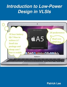 Paperback Introduction to Low-Power Design in VLSIs Book