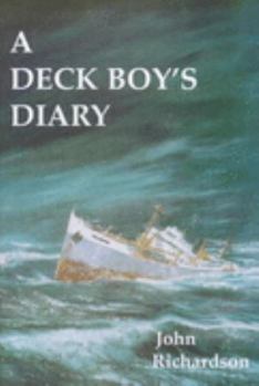 Hardcover A Deck Boy's Diary Book