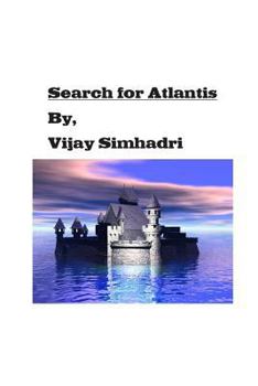 Paperback Search for Atlantis: Adventure Novel for Kids Book