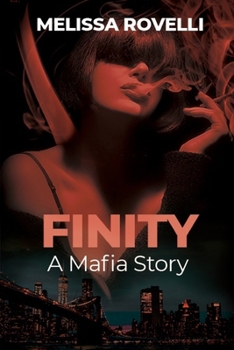 Finity: A Mafia Story