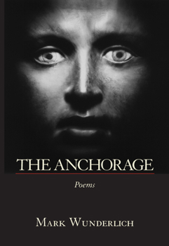 Hardcover The Anchorage: Poems Book