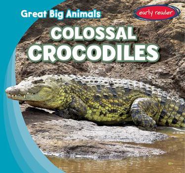 Paperback Colossal Crocodiles Book