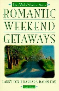 Paperback Romantic Weekend Getaways: The Mid-Atlantic States Book