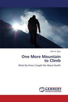 Paperback One More Mountain to Climb Book